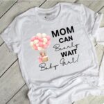 T-shirt Mom Can Bearly Wait Baby